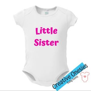 Little sister onesie.